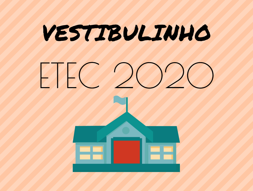 Vestibulinho ETEC 2020